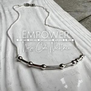 EMPOWER Morse Code Necklace