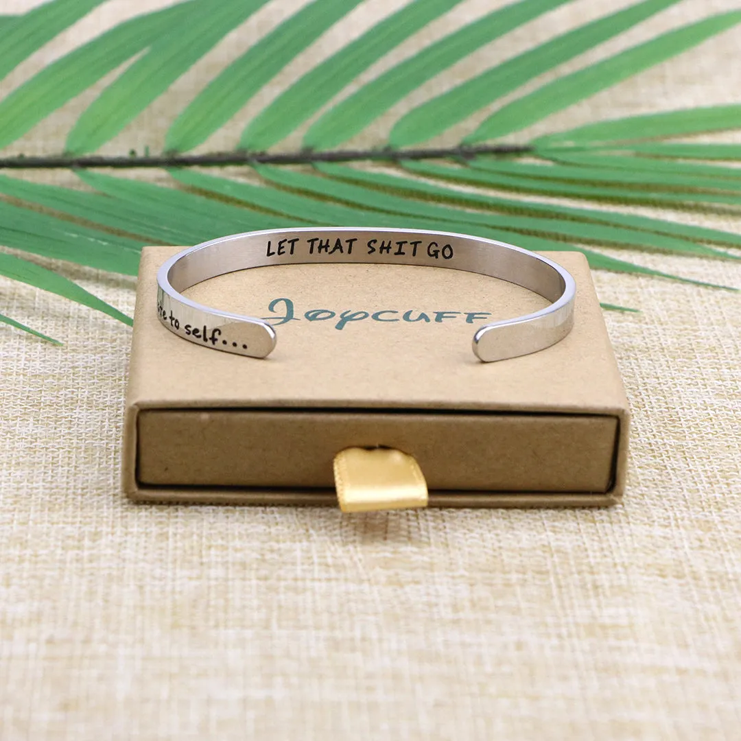 Note To Self Let That Shit Go Hidden Message Mantra Cuff Bracelet